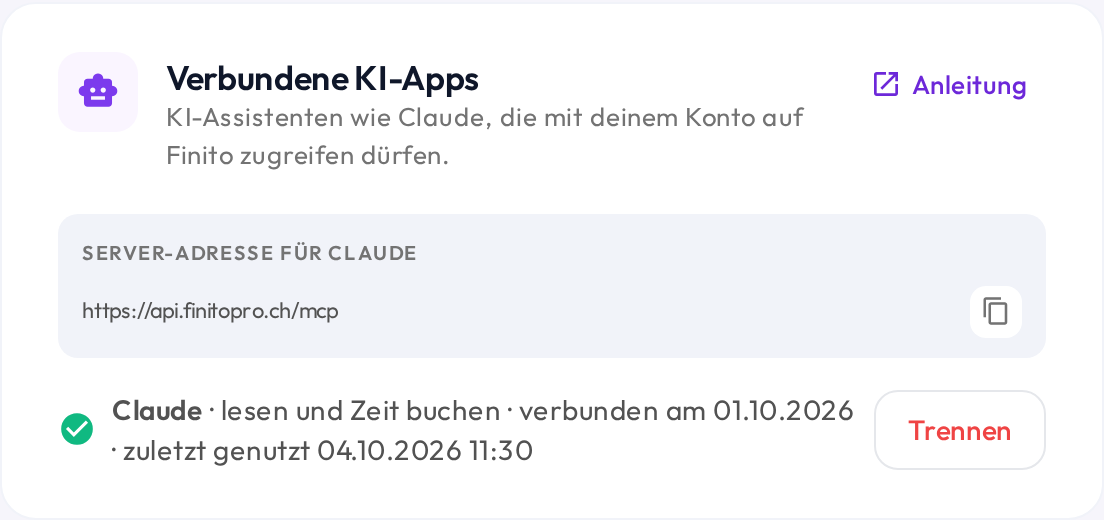 Abschnitt Verbundene KI-Apps im Profil: oben die Server-Adresse für andere MCP-Apps mit Kopier-Symbol, darunter eine verbundene App Claude mit Zugriff lesen und Zeit buchen, Verbindungsdatum, letzter Nutzung und dem Knopf Trennen.